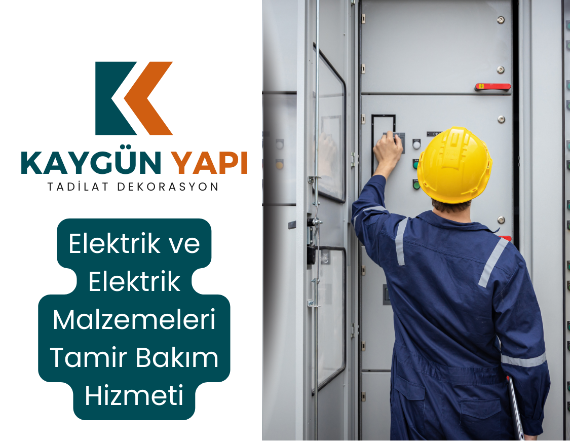 Elektrik Tesisat Hizmeti ve Elektrik Malzemeleri